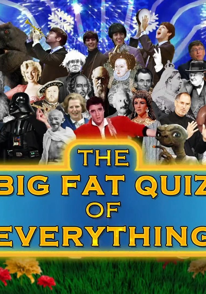 The Big Fat Quiz of Everything stream online